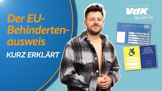 Thumbnail für das Video mit einem Bild von Kai Steinecke und dem Text "Der EU-Behindertenausweis - kurz erklärt"