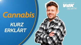 Thumbnail für das Video mit einem Bild von Kai Steinecke und dem Text "Cannabis - kurz erklärt"