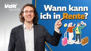 Die Collage zeigt VdK-Experte Daniel Overdiek, er zeigt auf die Schrift "Wann kann ich in Rente?"