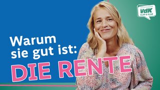 Thumbnail zum Video mit einem Bild von Verena Bentele und dem Text "Warum sie gut ist: Die Rente"