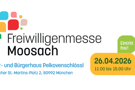 Freiwilligenmesse Moosach Bild zeigt das Ankündigungsbild zur Moosacher Freiwilligenmesse