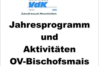 Jahresprogramm 2025 des OV-Bischofsmais