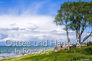 Ostsee und Hanse Sail