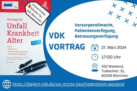 Bild zeigt Infos zum VdK-Vortrag zur Vorsorgevollmacht, Patientenverfügung und Betreuungsverfügung