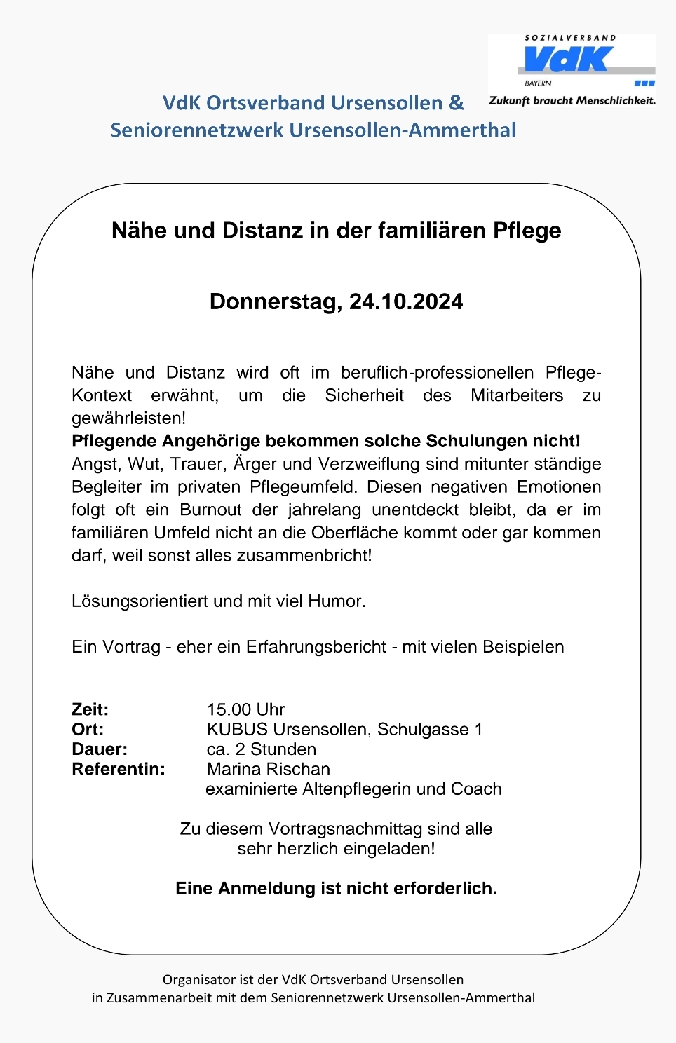 Ein Vortrag über Nähe und Distanz in der familiären Pflege - eher ein Erfahrungsbericht - mit vielen Beispielen