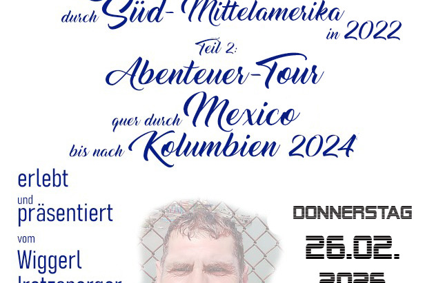 Einladung zur Diashow mit Wiggerl Iretzsperger Einladung zu dem Diashow-Vortrag des (für außergewöhnliche Mountainbike-Freizeitreisen begeisterten) Sportlers Ludwig „Wiggerl“ Iretzsperger, am 26. Februar 2026 im Gasthaus Hack, Ortsteil Taubenbach