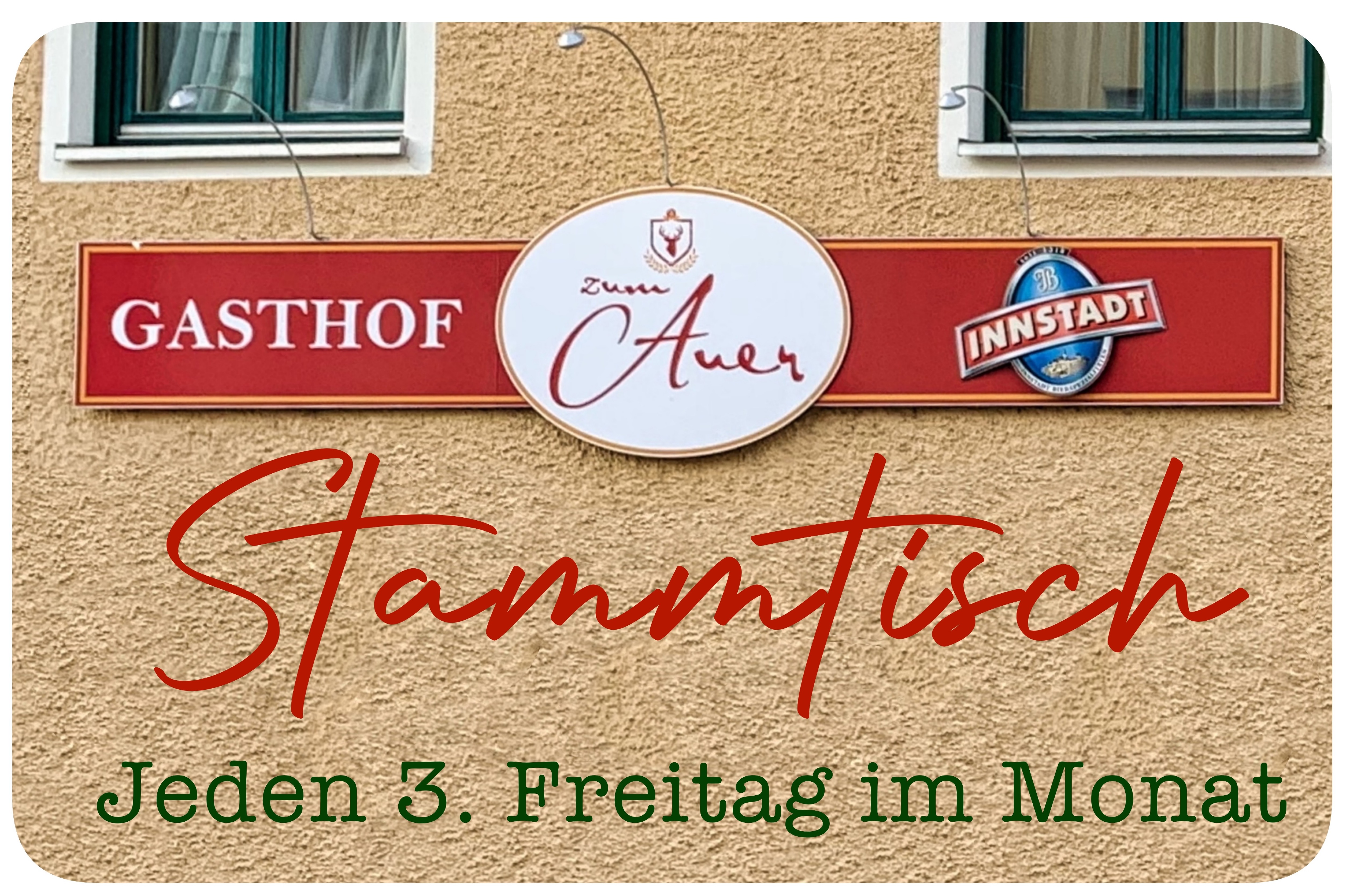 Hinweistafel auf den Stammtisch im Gasthof Zum Auer