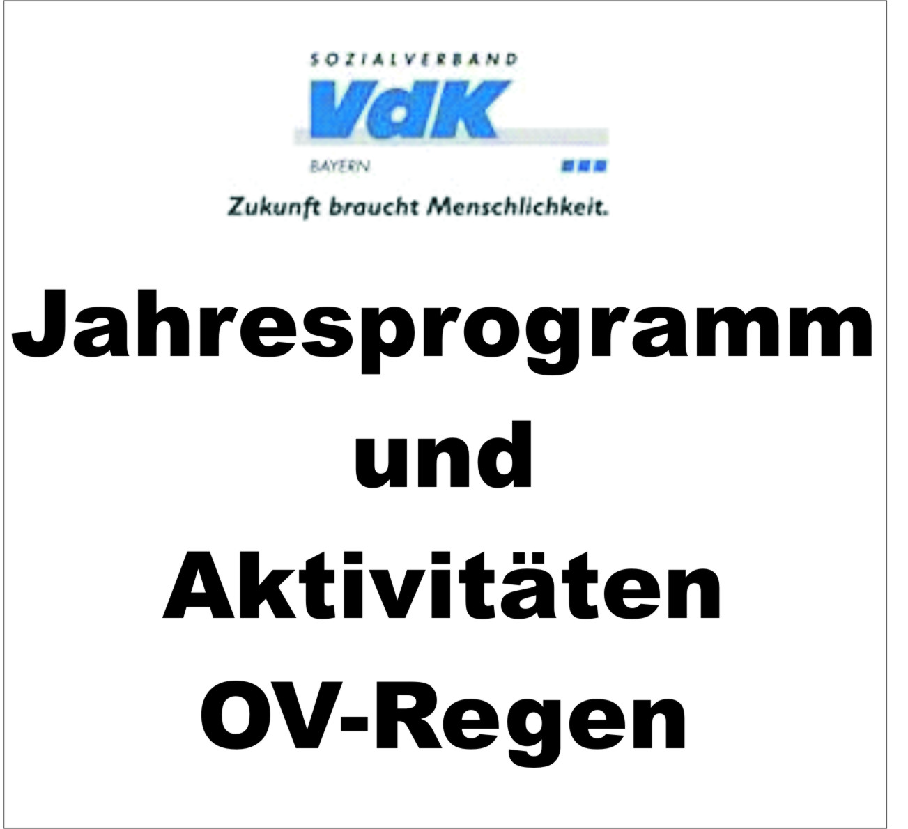 Jahres-Programm 2025  Ortsverband Regen